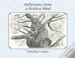 Reflections From A Restless Mind