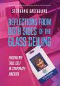 Reflections From Both Sides Of The Glass Ceiling - Preview