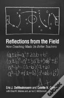 Reflections From The Field