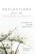 Reflections From The Inner Light