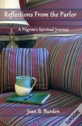 Reflections From The Parlor