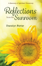 Reflections From The Sunroom - Preview