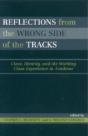 Reflections From The Wrong Side Of The Tracks - Preview
