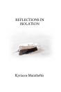 Reflections In Isolation - Preview