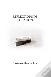 Reflections In Isolation