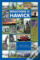 Reflections O' Hawick