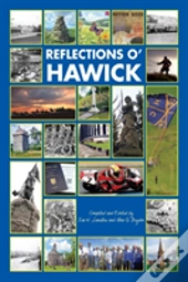 Reflections O' Hawick