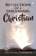 Reflections Of A Discerning Christian
