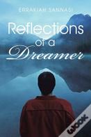Reflections Of A Dreamer