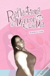 Capa do artigo Reflections Of A Mirror Like Me