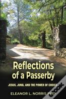 Reflections Of A Passerby