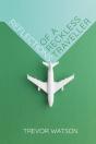 Reflections Of A Reckless Traveller - Preview
