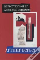 Reflections Of An American Composer