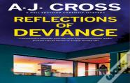 Reflections Of Deviance