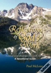 Reflections Of God'S Work