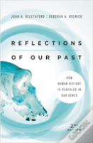 Reflections Of Our Past
