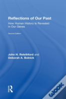 Reflections Of Our Past