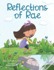 Reflections Of Rae