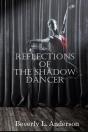 Reflections Of The Shadow Dancer - Preview