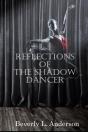 Reflections Of The Shadow Dancer - Preview
