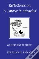 Reflections On 'A Course In Miracles'
