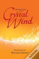 Reflections On A Crystal Wind