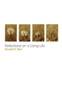 Reflections On A Dying Life - Preview