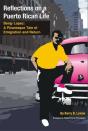 Reflections On A Puerto Rican Life - Preview
