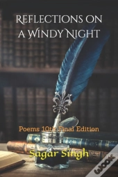Reflections On A Windy Night
