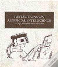 Reflections On Artificial Intelligence