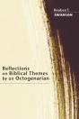 Reflections On Biblical Themes By An Octogenarian - Preview