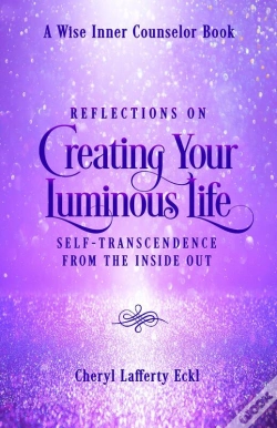 Capa do artigo Reflections On Creating Your Luminous Life