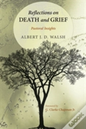 Reflections On Death And Grief