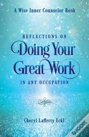 Capa do artigo Reflections On Doing Your Great Work In Any Occupation