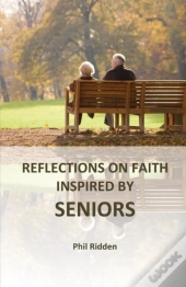 Reflections On Faith Inspired By Seniors