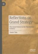 Reflections On Grand Strategy
