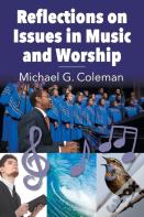 Reflections On Issues In Music And Worship