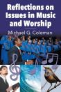 Reflections On Issues In Music And Worship - Preview