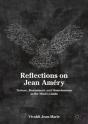 Reflections On Jean Amery - Preview