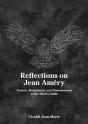 Reflections On Jean Amery - Preview