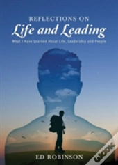 Reflections On Life And Leading