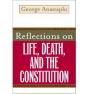 Reflections On Life, Death, And The Constitution - Preview