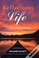 Reflections On Life