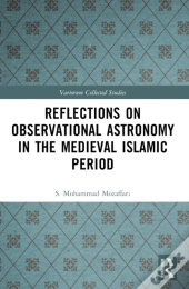 Reflections On Observational Astronomy In The Medieval Islamic Period