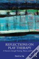 Reflections On Play Therapy
