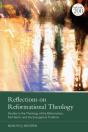 Reflections On Reformational Theology - Preview