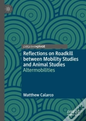 Capa do artigo Reflections On Roadkill Between Mobility Studies And Animal Studies