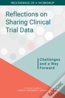 Reflections On Sharing Clinical Trial Data