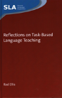 Reflections On Task-Based Language Teaching - Preview