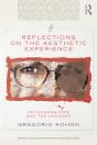 Reflections On The Aesthetic Experience - Preview